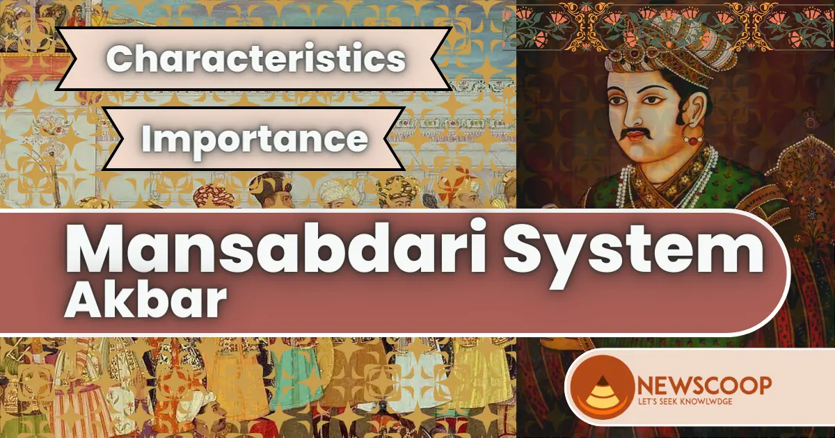 Mansabdari system of Akbar