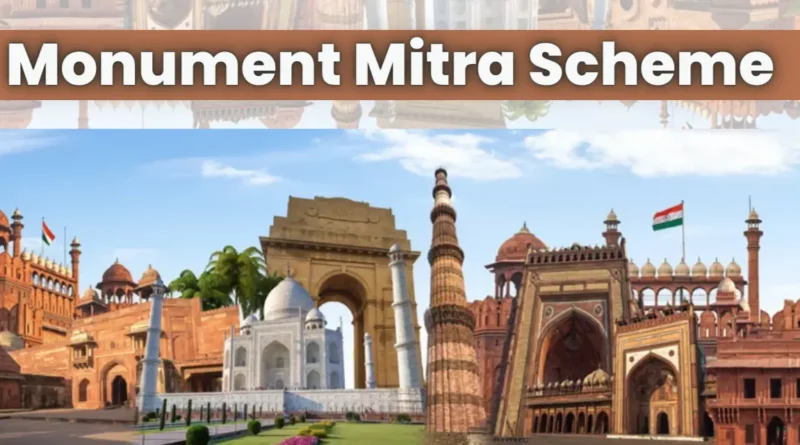 Monument Mitra Scheme