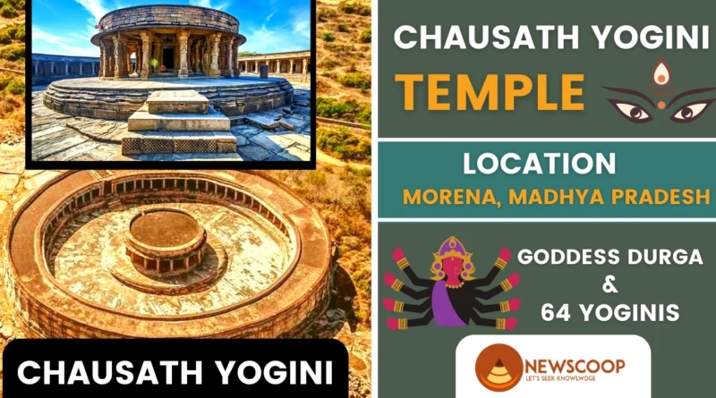 Chausath Yogini Temple Morena UPSC