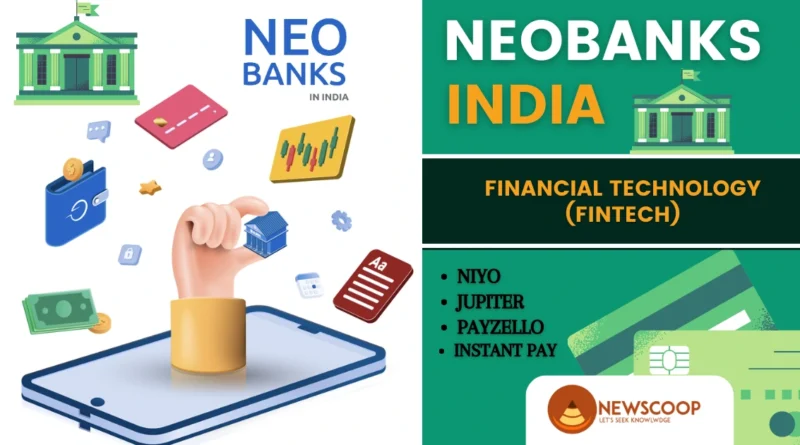 NeoBanks in India UPSC