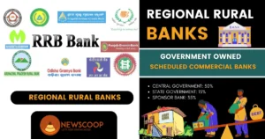Regional Rural Banks (RRBs) in India - UPSC Objectives and Functions