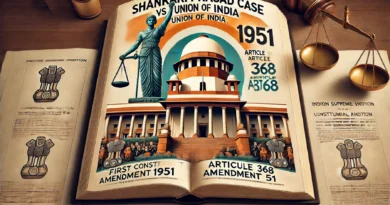 Shankari Prasad Case and Union of India 1951 - USPC